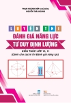 LUYỆN THI ĐÁNH GIÁ NĂNG LỰC TƯ DUY ĐỊNH LƯỢNG (Kiến thức lớp 10, 11) Dành cho các kì thi đánh giá năng lực